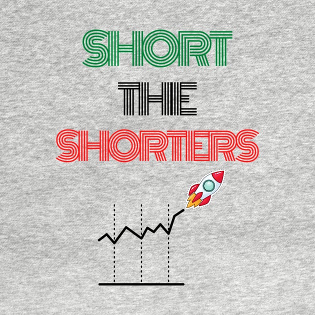 Short The Shorters WSB GME Gamestonk Wallstreetbets Stonks by ColortrixArt